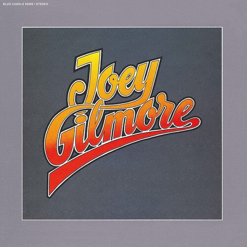 Gilmore, Joey: Joey Gilmore - Gold