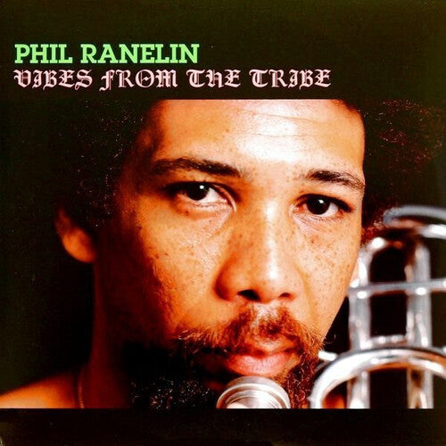 Ranelin, Phil: Vibes From The Tribe