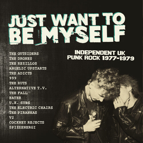 Just Want to Be Myself: Uk Punk Rock 1977-1979: Just Want To Be Myself: UK Punk Rock 1977-1979 / Various