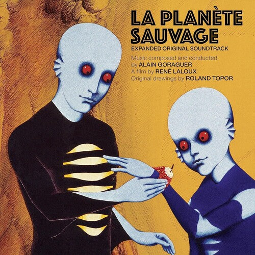 Goraguer, Alain: La Planete Sauvage (Original Soundtrack)