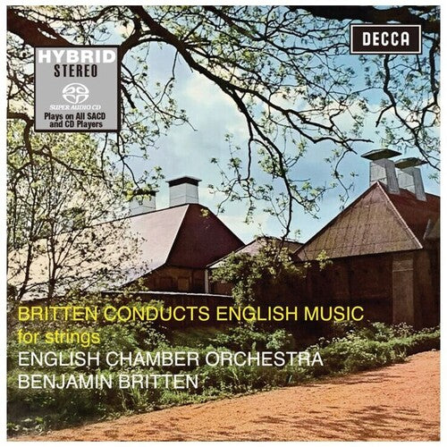 Britten, Benjamin / English Chamber Orchestra: Britten Conducts English Music For Strings - SUPER-AUDIO CD