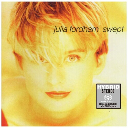 Fordham, Julia: Swept - Hybrid-SACD - SUPER-AUDIO CD