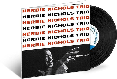 Nichols, Herbie: Herbie Nichols Trio (Blue Note Tone Poet Series)