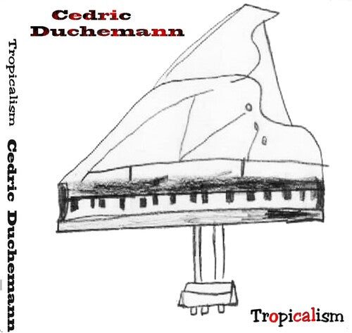 Ducheman, Cedric: Tropicalisme