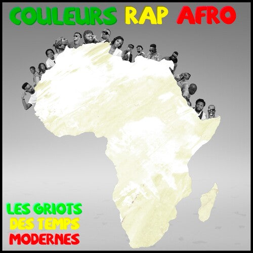 Couleurs Rap Afro / Various: Couleurs Rap Afro "Les Griots des temps modernes" (Various Artists)