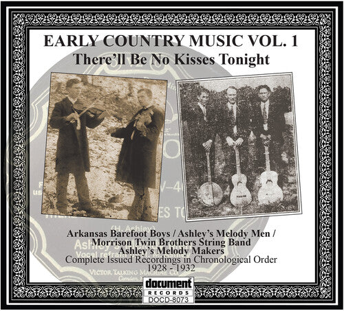 There'Ll Be No Kisses Tonight: Early Country / Var: There'll Be No Kisses Tonight: Early Country Music Vol.1 (Various Artists)