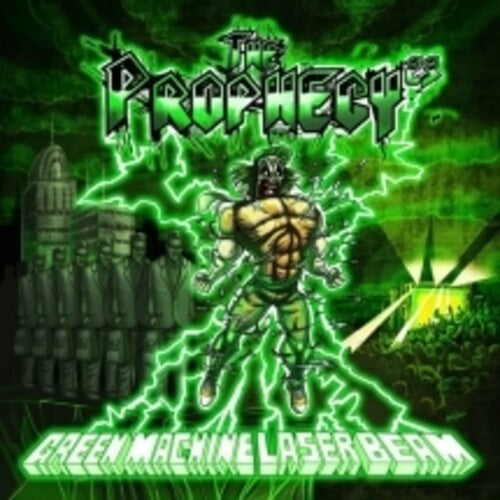 Prophecy 23: Green Machine Laser Beam