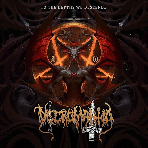 Necromantia: To The Depths We Descend