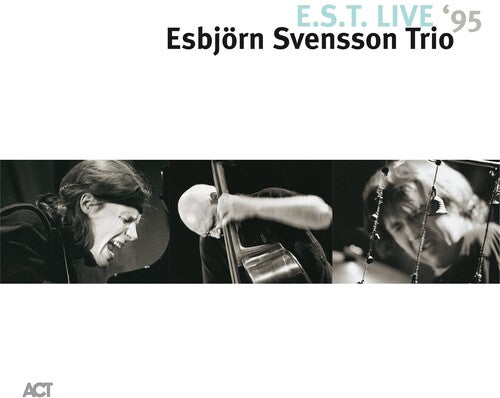 Svensson, Esbjorn Trio: E.S.T. Live 95