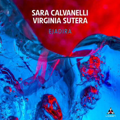 Calvanelli, Sara / Sutera, Virginia: Ejadira