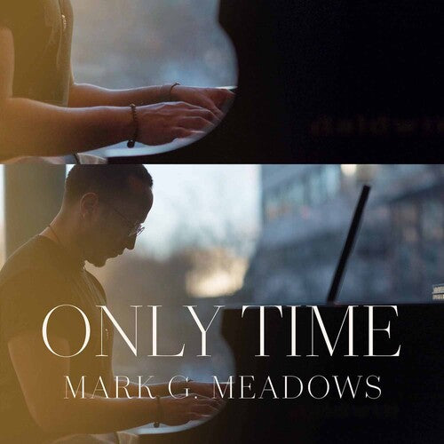 Meadows, Mark G.: Only Time