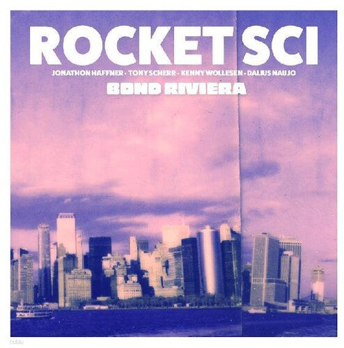 Rocket Sci: Bond Riviera