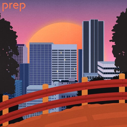 Prep: Prep