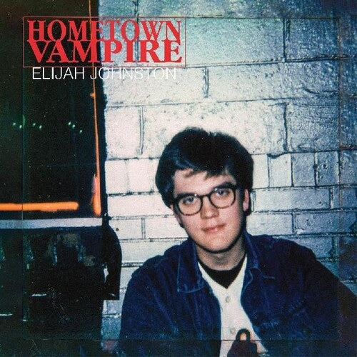 Elijah Johnston: Hometown Vampire - COMPACT DISCS