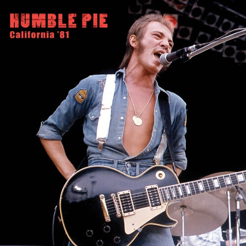 Humble Pie: California '81