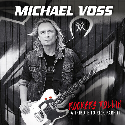 Voss, Michael: Rockers Rollin' - A Tribute To Rick Parfitt