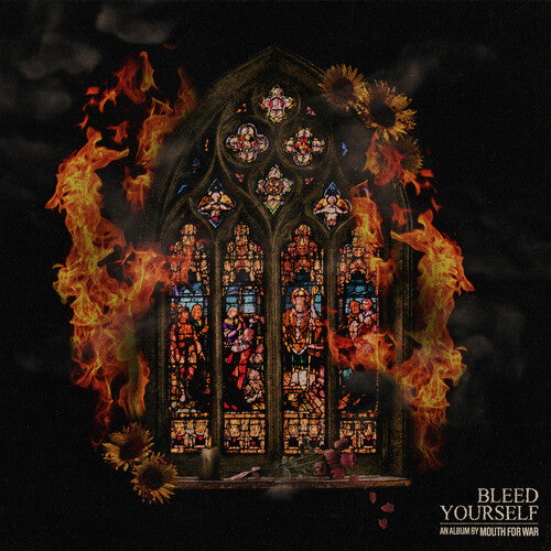 Mouth for War: Bleed Yourself