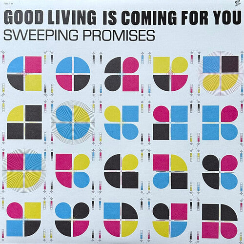 Sweeping Promises: Good Living Is Coming For You