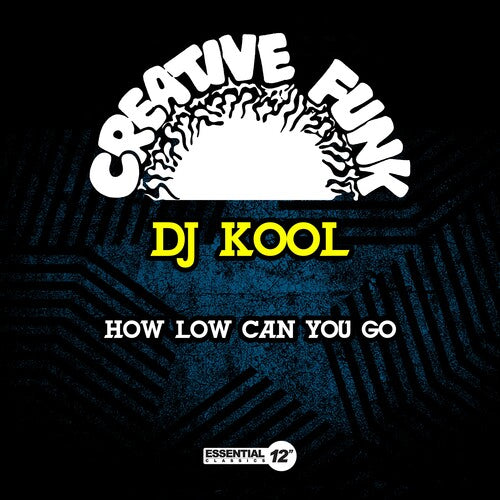 DJ Kool: How Low Can You Go