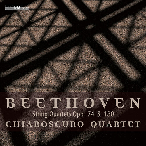 Beethoven, L.V. / Chiaroscuro Quartet: String Quartets Op. 74 & Op. 130 - SUPER-AUDIO CD