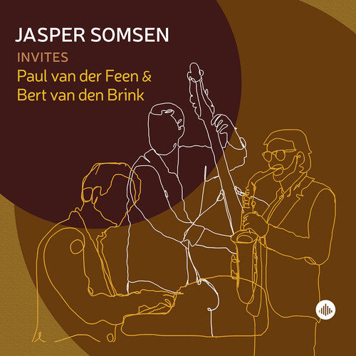 Somsen, Jasper / Feen, Paul Van Der: Jasper Somsen Invites Paul Van Der Feen & Bert