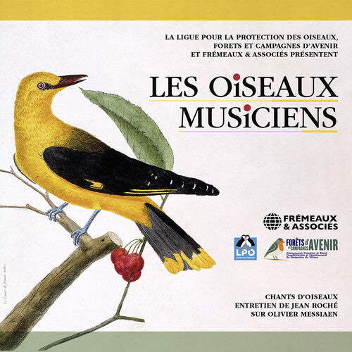 Roche, Jean Claude / Sounds of Nature: Les Oiseaux Musiciens