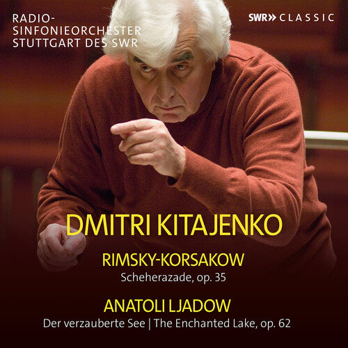 Lyadov / Korsakov / Cheen: Dmitry Kitayenko Conducts Rimsky-Korsakov & Lyadov