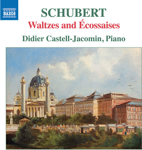 Schubert / Jacomin: Waltzes Landler & Ecossaises - D.145 146 158