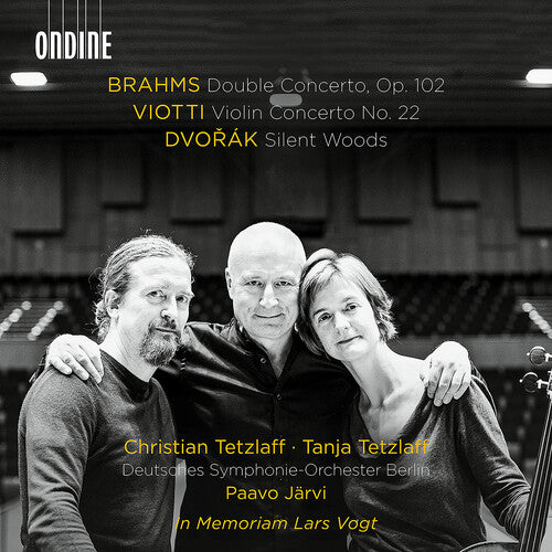 Brahms / Dvorak / Viotti: Silent Woods