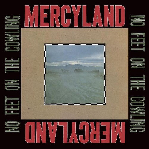 Mercyland: No Feet On The Cowling - COMPACT DISCS