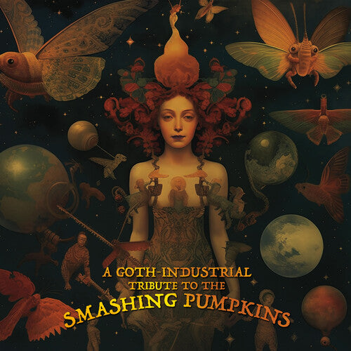 Industrial Tribute to the Smashing Pumpkins / Var: A Goth-Industrial Tribute To The Smashing Pumpkins (Various Artists)