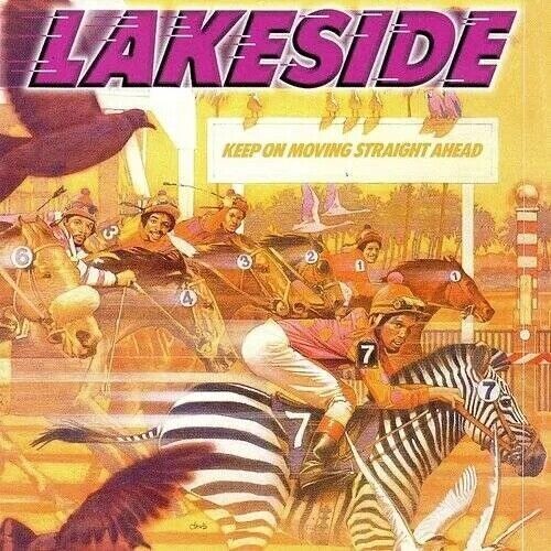 Lakeside: Keep On Moving Straight Ahead