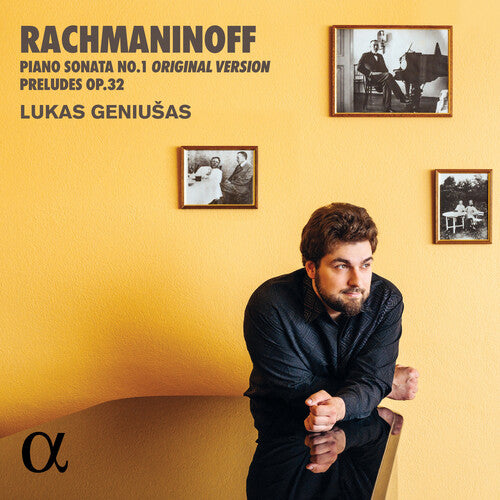 Rachmaninoff / Geniusas: Piano Sonata No. 1 (Original Version) & Preludes