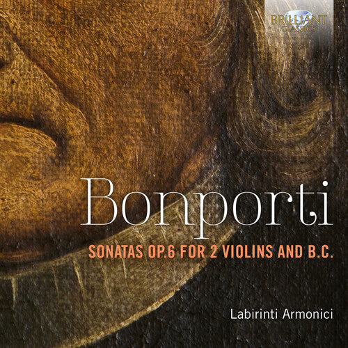 Bonporti / Armonici: Sonatas Op. 6 for 2 Violins & B.C.