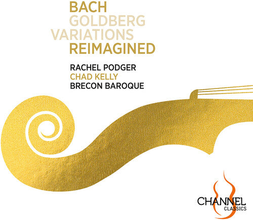 Bach, J.S. / Podger / Brecon Baroque: Goldberg Variations Reimagined - SUPER-AUDIO CD