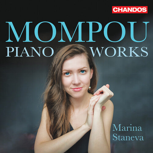 Mompou / Staneva: Piano Works