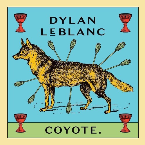 Dylan LeBlanc: Coyote - COMPACT DISCS