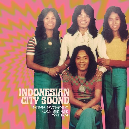 Panbers: Indonesian City Sound: Panbers' Psychedelic Rock And Funk 1971-1974