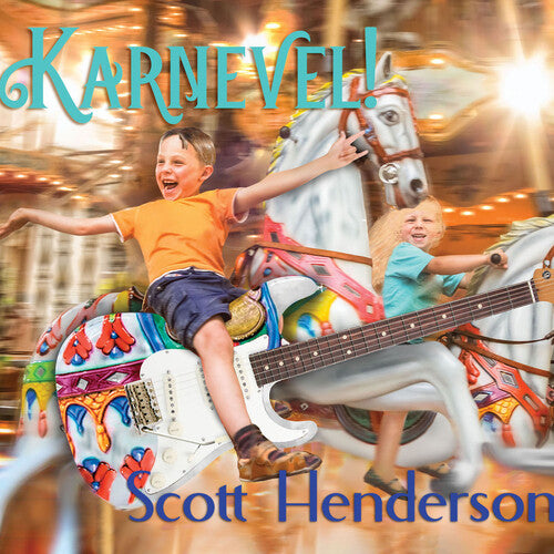 Henderson, Scott: Karnevel!