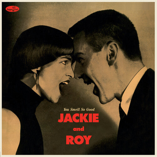 Jackie & Roy: You Smell So Good - Limited 180-Gram Vinyl with Bonus Tracks - VINYL LP