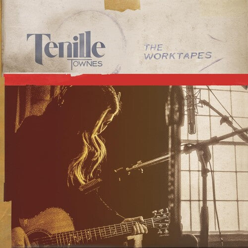 Townes, Tenille: The Worktapes