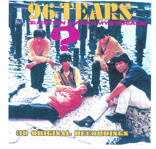 Question Mark / Mysterians: 96 Tears-30 Original Recordings