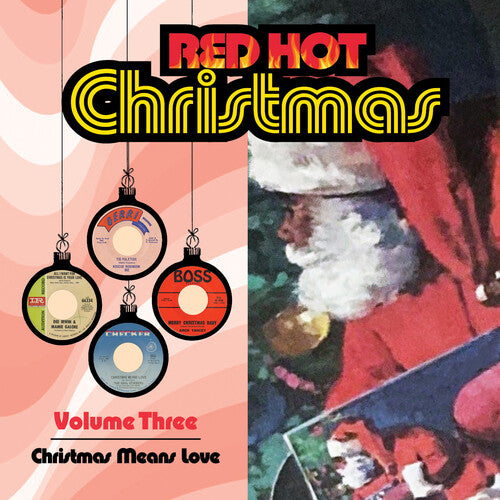 Red Hot Christmas 3: Christmas Means Love / Var: Red Hot Christmas, Vol. 3: Christmas Means Love