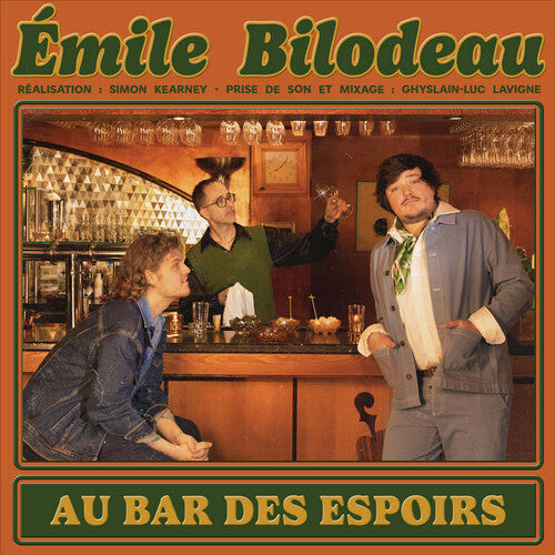 Emile Bilodeau: Au Bar Des Espoirs - COMPACT DISCS