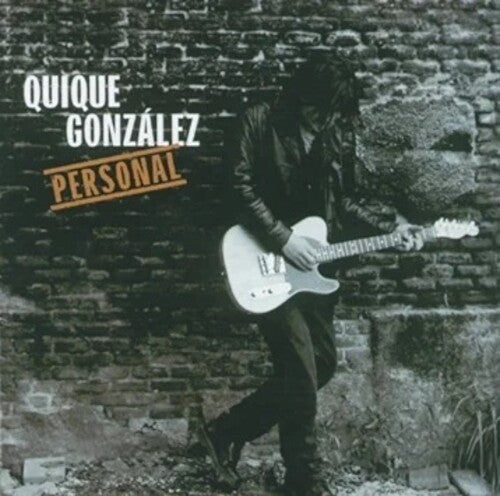 Gonzalez, Quique: Personal