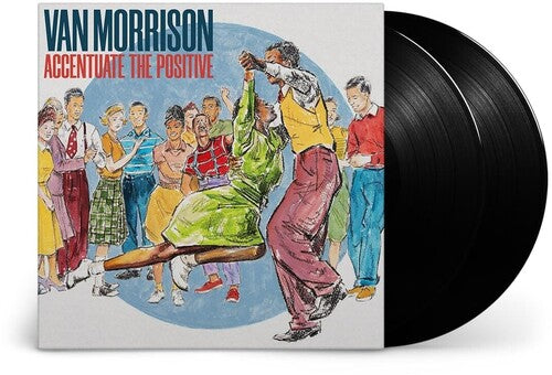 Morrison, Van: Accentuate The Positive