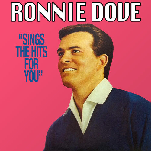 Dove, Ronnie: Sings the Hits for You