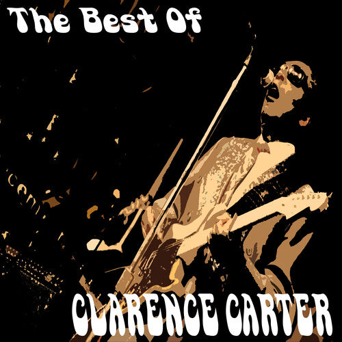 Carter, Clarence: The Best of Clarence Carter