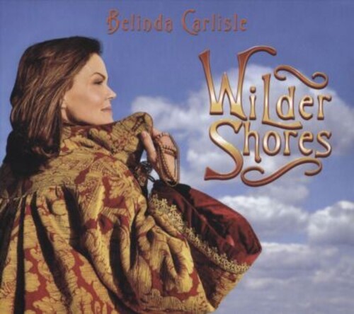 Belinda Carlisle: Wilder Shores - COMPACT DISCS