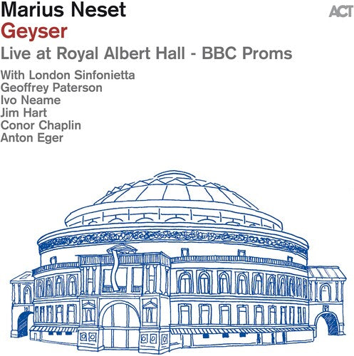 Neset, Marius & London Sinfonietta: Geyser